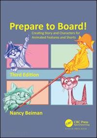 beiman nancy - prepare to board! creating story and characters for animated features and shorts