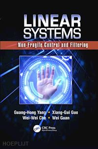 yang guang-hong; guo xiang-gui; che wei-wei ; guan wei - linear systems