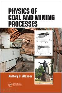 alexeev anatoly d. - physics of coal and mining processes