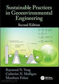 yong raymond n.; mulligan catherine n.; fukue masaharu - sustainable practices in geoenvironmental engineering