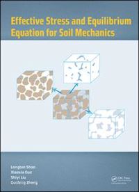 shao longtan; guo xiaoxia; liu shiyi; zheng guofeng - effective stress and equilibrium equation for soil mechanics