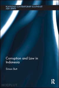 butt simon - corruption and law in indonesia