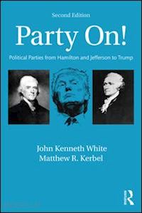 white john kenneth; kerbel matthew r. - party on!