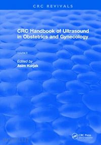 kurjak asim - crc handbook of ultrasound in obstetrics and gynecology, volume ii