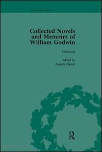 clemit pamela; hindle maurice; philp mark - the collected novels and memoirs of william godwin vol 5