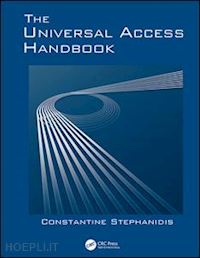 stephanidis constantine (curatore) - the universal access handbook