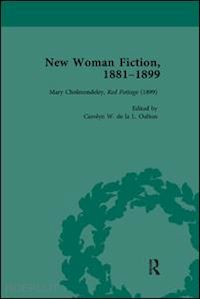 de la l oulton carolyn w; king andrew; march-russell paul; de la l oulton carolyn w - new woman fiction, 1881-1899, part iii vol 9