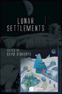 benaroya haym (curatore) - lunar settlements