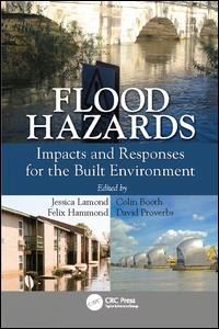 lamond jessica (curatore); booth colin (curatore); hammond felix (curatore); proverbs david (curatore) - flood hazards