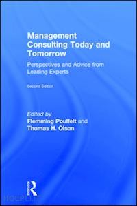 poulfelt flemming (curatore); olson thomas h. (curatore) - management consulting today and tomorrow