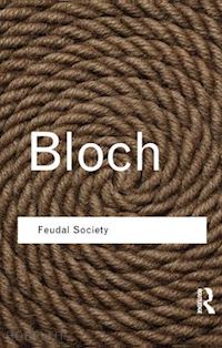 bloch marc - feudal society