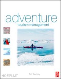 buckley ralf - adventure tourism management