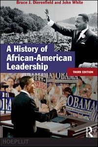 white john; dierenfield bruce j. - a history of african-american leadership