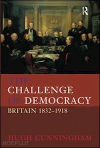 cunningham hugh - the challenge of democracy