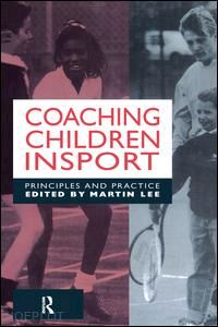lee dr martin - coaching children in sport