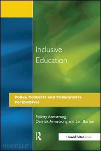 armstrong felicity; armstrong derrick; barton len - inclusive education