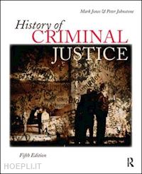 jones mark; johnstone peter - history of criminal justice