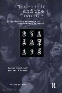 hitchcock graham; hughes david - research and the teacher