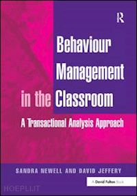 newell sandra; jeffery david - behaviour management in the classroom