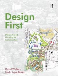 walters david; brown linda - design first