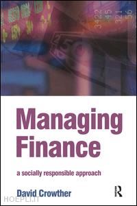 crowther d. - managing finance