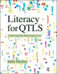 hickey julia - literacy for qtls