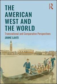 lahti janne - the american west and the world