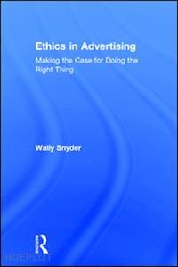 snyder wally - ethics in advertising