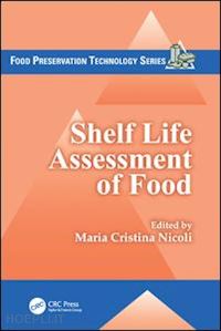 nicoli maria cristina (curatore) - shelf life assessment of food