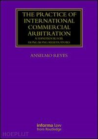 reyes anselmo - the practice of international commercial arbitration