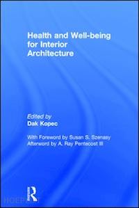 kopec dak (curatore) - health and well-being for interior architecture