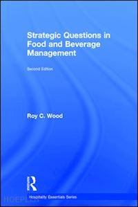 wood roy  c - strategic questions in food and beverage management