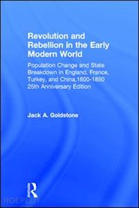 goldstone jack a. - revolution and rebellion in the early modern world