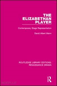 mann david albert - the elizabethan player