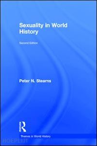 stearns peter n. - sexuality in world history