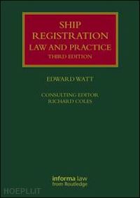 watt edward; coles richard - ship registration: law and practice