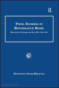 bruscoli francesco guidi - papal banking in renaissance rome