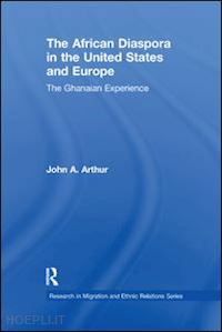 arthur john a. - the african diaspora in the united states and europe