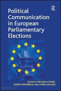 maier michaela; strömbäck jesper - political communication in european parliamentary elections