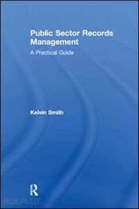 smith kelvin - public sector records management