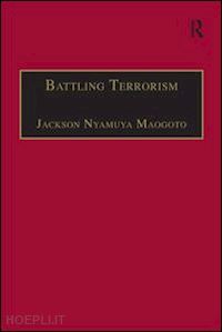 maogoto jackson nyamuya - battling terrorism