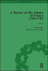 mcveagh john - defoe's review 1704-13, volume 1 (1704-5), part ii