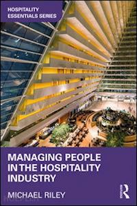 riley michael - managing people in the hospitality industry
