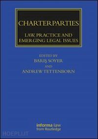 soyer baris (curatore); tettenborn andrew (curatore) - charterparties