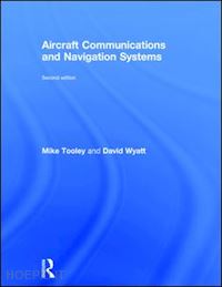 tooley mike; wyatt david - aircraft communications and navigation systems