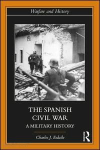 esdaile charles j - the spanish civil war