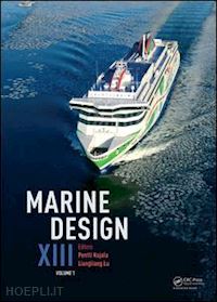 kujala pentti (curatore); lu liangliang (curatore) - marine design xiii, volume 1