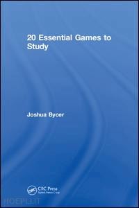 bycer joshua - 20 essential games to study
