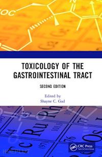 gad shayne cox (curatore) - toxicology of the gastrointestinal tract, second edition