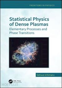 ichimaru setsuo - statistical physics of dense plasmas